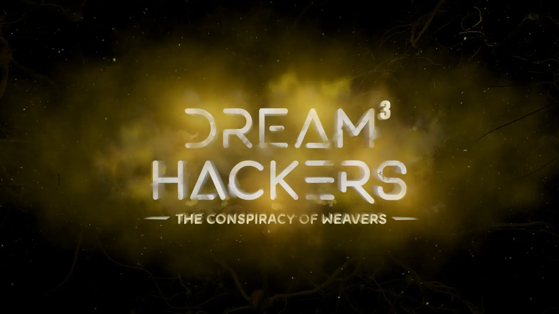 Dream Hackers The Conspiracy of Weavers VR game logo with glowing yellow text on dark atmospheric background